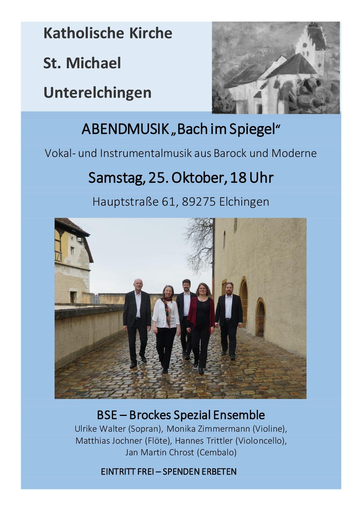 Plakat Abendmusik "Bach im Spiegel" Plakat für die Abendmusik "Bach im Spiegel" am 25. Oktober in Elchingen mit sechs Personen im Freien.