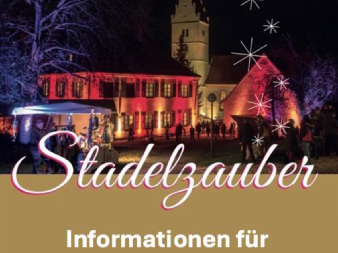 Stadelzauber Informationen für Besucher