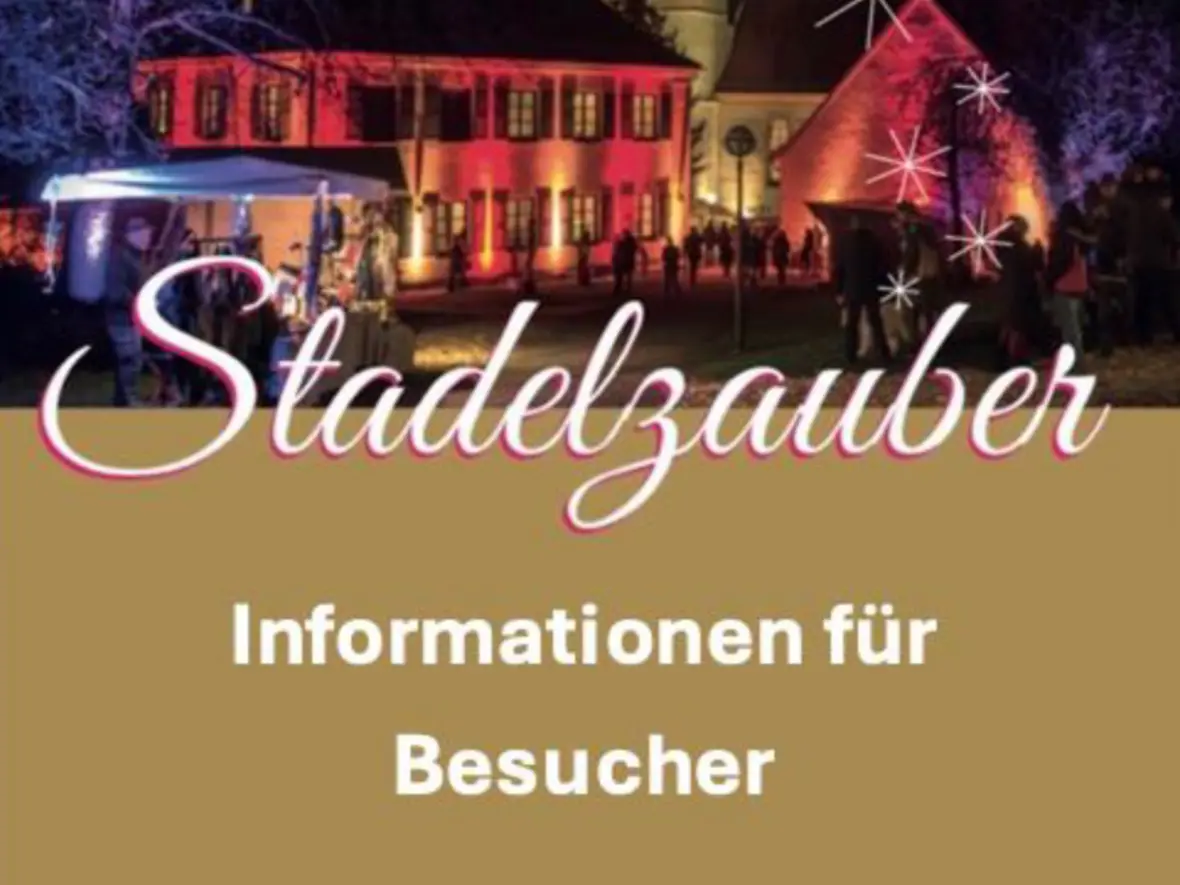 2025-10-26_15-10-39-informationen_fuer_besucher_stadelzauber