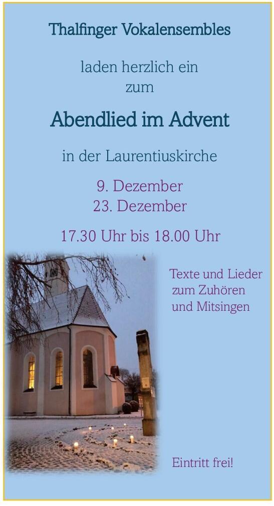 Abendlied im Advent in der Laurentiuskirche Thalfingen am 9. und 23. Dezember, 17.30 bis 18.00 Uhr.