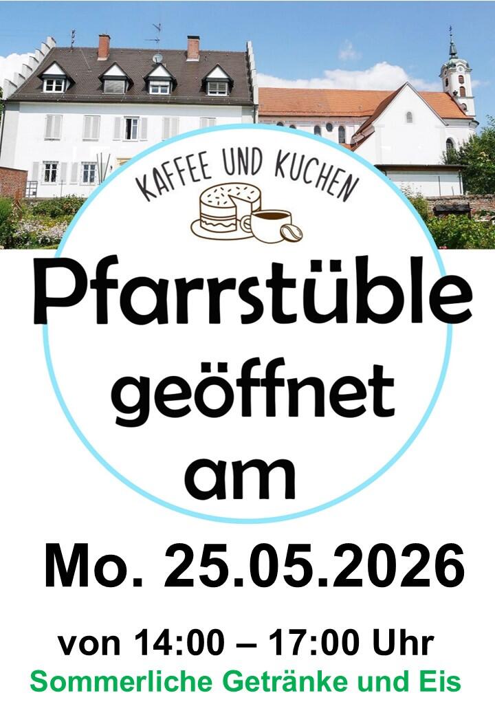 OE Pfarrstüble geöffnet  Plakat Mai 26